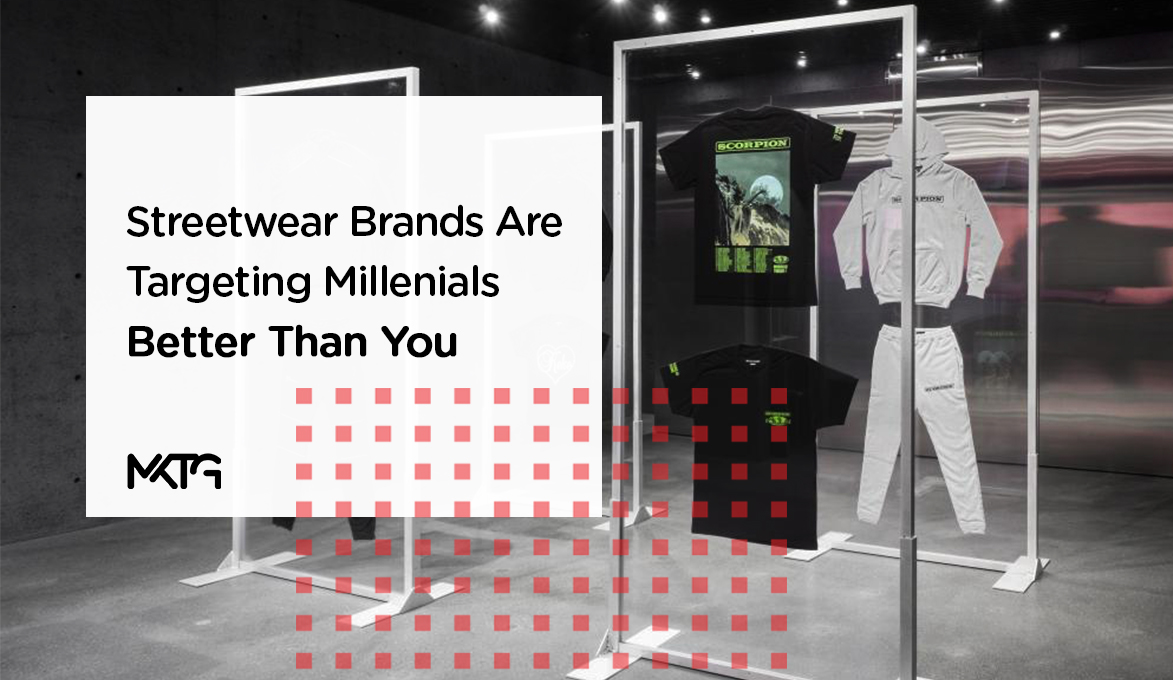Streetwear Brands Are Targeting Millennials Better Than You
