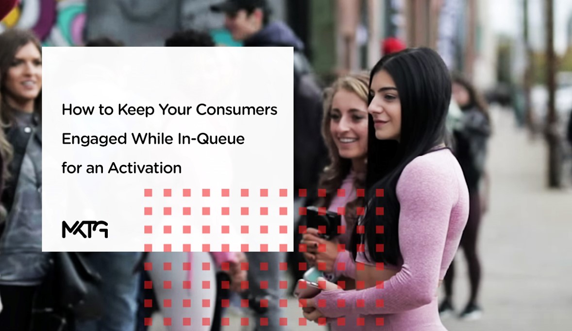 How to Keep Your Consumers Engaged While In-Queue